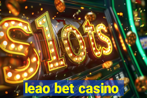 leao bet casino